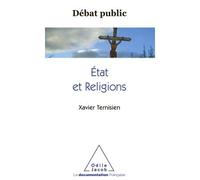 L'État et les Religions Débat public - Xavier Ternisien - Odile Jacob - broché - Essai