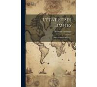 L'état Et Ses Limites: Suivi D'essais Politiques ...