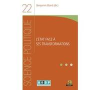 L'État face à ses transformations Benjamin Biard (Auteur)