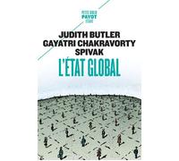 Judith Butler, G.C. Spivak – L'État global – Essai – Poche (Payot)