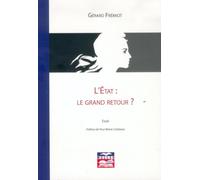 L'Etat : le grand retour ?