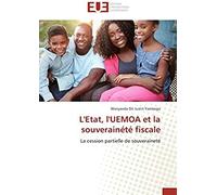 L'etat, L'uemoa Et La Souverainété Fiscale