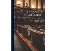L'état Moderne Et Son Droit