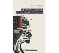 L'etat Numérique Et Les Droits Humains