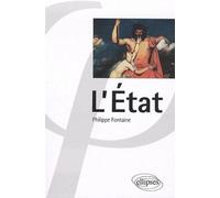 L'Etat - Philippe Fontaine - Ellipses - broché - Essai