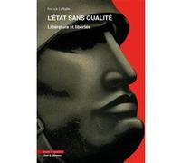 L'État sans qualité Franck Laffaille (Auteur)