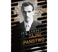 L'État secret. Un récit de la clandestinité polonaise [publié en 2023] (Buch auf Polnisch)