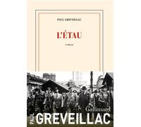 L'étau - Paul Greveillac - Gallimard - broché - Roman