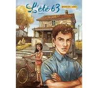 L'Été 63 - Tome 02 Marc Bourgne (Auteur), VoRo (Dessinateur)