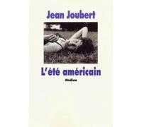 L'été américain - - Jean Joubert - Ecole Des Loisirs - Roman adolescent dès 13 ans