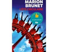 L'Été circulaire Marion Brunet (Auteur)