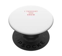 L'été Conrad, Je croyais Que tu connaissais Le Design PopSockets PopGrip Adhésif