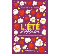 L'été d'Alexe v 02 Maïs éclaté et framboise troublée