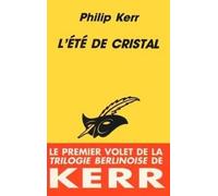 L'été de cristal