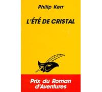 L'été de cristal