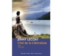 L'été de la Libération Jenny Lecoat (Auteur), Sylvie Doizelet (Traduction)