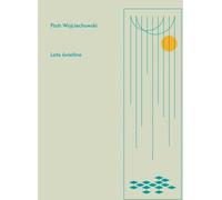 L'été de la lumière - Piotr Wojciechowski (Buch auf Polnisch)