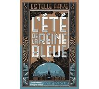 L'été De La Reine Bleue - Audiobook Intégral Inclus
