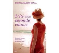 L'ete de la seconde chance - Cristina Cassar-Scalia - City - broché - Roman