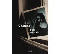 L'Eté de la vie - John Maxwell Coetzee - Seuil - broché - Roman