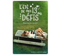 Morgan Matson – L'été de mes 13 défis