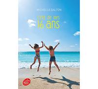 L'été de mes 16 ans