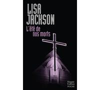 L'été de nos morts - Lisa Jackson - Harpercollins - Poche - Roman