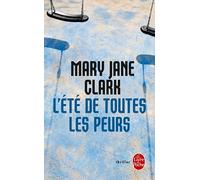 L'Été de toutes les peurs