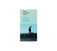 L'Eté dernier - Niels Fredrik Dahl - Actes sud - broché - Roman