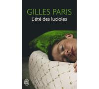 L'été des lucioles - Gilles Paris - J'ai Lu - Poche - Roman