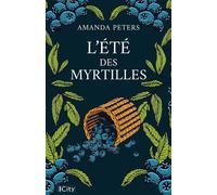 L'été des myrtilles - Amanda Peters - City - broché - Roman