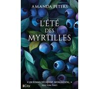 L'été des myrtilles - Amanda Peters - City Edition - ebook (ePub) - Roman