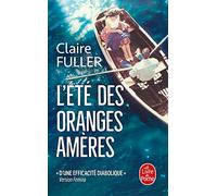 L'Eté des oranges amères