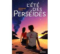 L'été des Perséides - Roman ado