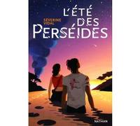 L'été des Perséides Séverine Vidal (Auteur), Thélio Vidal (Illustration)