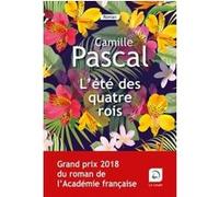 L'été des quatre rois (Vol 2) Camille Pascal (Auteur)
