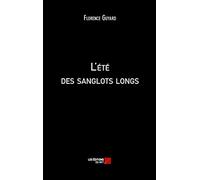 L'été des sanglots longs