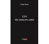 L'été des sanglots longs