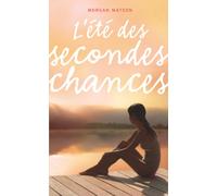 L'été des secondes chances