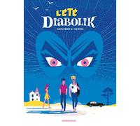 L'Été Diabolik - Tome 0 - L'Été Diabolik