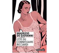 L'été du commissaire Ricciardi - Maurizio de Giovanni - Rivages - Poche - Roman
