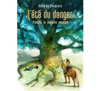 L'été du danger Priscilla, la première aventure - Anne De Pasquale - Ella - broché - Roman adolescent