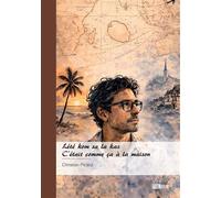 Lété kom sa la kaz - C'était comme ça à la maison Double version : Mon kréol / Mon zoréol - Christian Picard - Publibook - broché - Nouvelles