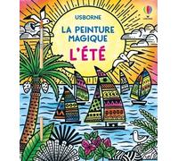 L'été - La peinture magique - Dès 5 ans + pinceau - Marcella Grassi - Usborne - broché - Document jeunesse