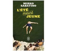 L'été Meurt Jeune