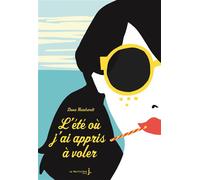 L'été Où J'ai Appris À Voler