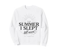 L'été où J'Ai dormi jusqu'à midi, Vacances paresseuses Sweatshirt