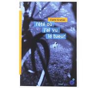 L'été où j'ai vu le tueur