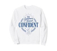 L'été où Je suis devenu confiant, Parodie drôle Sweatshirt