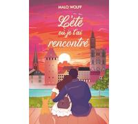 L'été où je t'ai rencontré